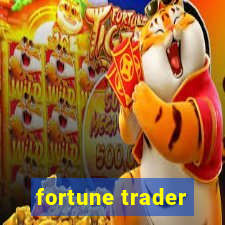 fortune trader